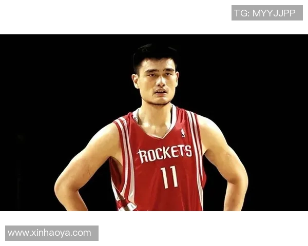 姚明与NBA球友的传奇故事与篮球梦想的传承之路